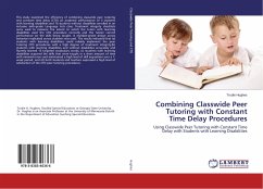 Combining Classwide Peer Tutoring with Constant Time Delay Procedures