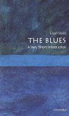 The Blues: A Very Short Introduction