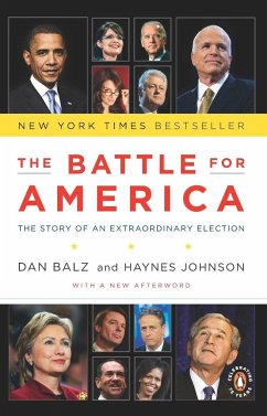 The Battle for America - Balz, Dan; Johnson, Haynes