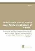 Bioinformatic view of kinesin super-family and structure of kinesin-1