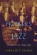 Pioneers of Jazz - Bild 1