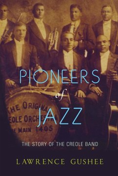 Pioneers of Jazz - Gushee, Lawrence (Professor of Music, Professor of Music, University