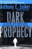Dark Prophecy\Level 26 - Dunkle Prophezeiung, englische Ausgabe Dark Prophecy\Level 26 - Dunkle Prophezeiung, englische Ausgabe
