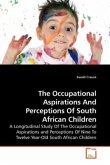The Occupational Aspirations And Perceptions Of South African Children