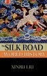 The Silk Road in World History - Bild 1