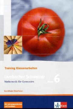 Lambacher Schweizer Mathematik 6 Training Klassenarbeiten. Ausgabe Nordrhein-Westfalen / Lambacher-Schweizer, Ausgabe Nordrhein-Westfalen ab 2009 4