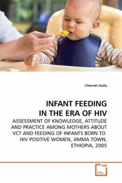 INFANT FEEDING IN THE ERA OF HIV - Hailu, Chernet