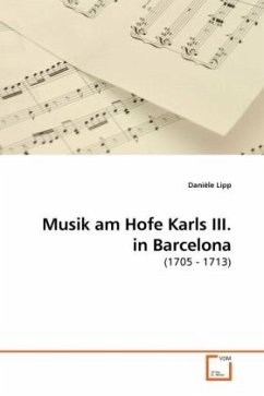 Musik am Hofe Karls III. in Barcelona - Lipp, Danièle