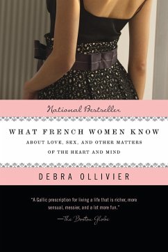 What French Women Know - Ollivier, Debra