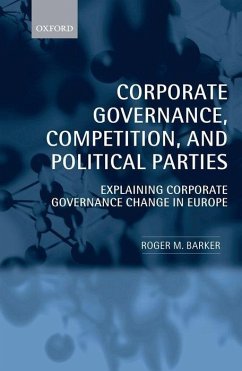 Corporate Governance, Competition, and Political Parties - Barker, Roger M