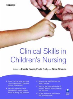 Clinical Skills for Children's Nursing - Coyne, Imelda / Timmins, Fiona / Neill, Freda (Hrsg.)