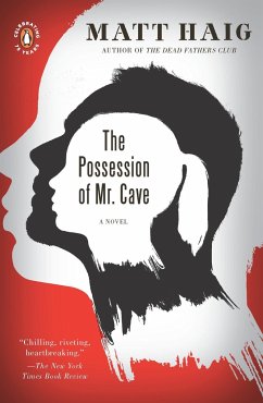 The Possession of Mr. Cave - Haig, Matt