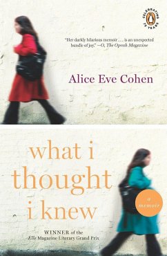 What I Thought I Knew - Cohen, Alice Eve