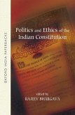 Politics and Ethics of the Indian Constitution