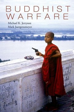 Buddhist Warfare - Jerryson, Michael; Juergensmeyer, Mark