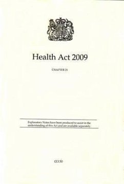 Health ACT 2009: Elizabeth II - Chapter 21