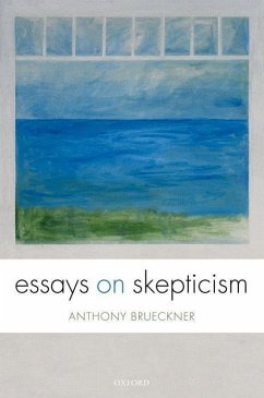Essays on Skepticism - Brueckner, Anthony