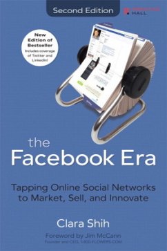 The Facebook Era - Shih, Clara C.