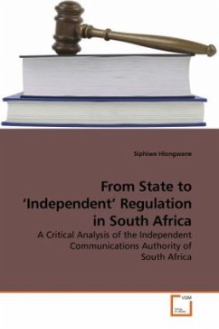 From State to Independent Regulation in South Africa - Hlongwane, Siphiwe