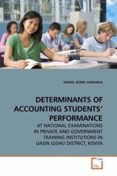 DETERMINANTS OF ACCOUNTING STUDENTS PERFORMANCE - Gakunga, Daniel K.