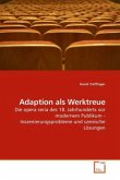 Adaption als Werktreue