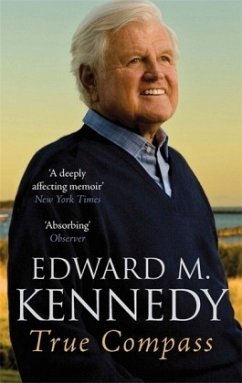 True Compass - Kennedy, Edward M.