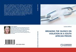 BREAKING THE SILENCE ON VIOLATION IN A SOUTH AFRICAN PRISON - Hoffman, Sandra