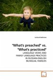 "What's preached" vs. "What's practiced"