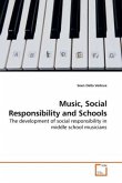 Music, Social Responsibility and Schools