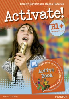 Activate! B1+ Students' Book and Active Book Pack - Roderick, Megan;Barraclough, Carolyn