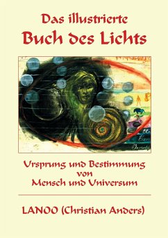 Das illustrierte Buch des Lichts - Anders, Christian