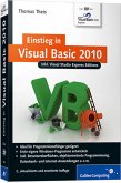 Einstieg in Visual Basic 2010 Inkl. Visual Studio Express Editions