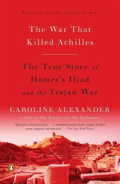 The War That Killed Achilles - Alexander, Caroline