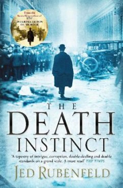 The Death Instinct\Todesinstinkt, englische Ausgabe - Rubenfeld, Jed