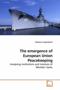 The emergence of European Union Peacekeeping - Jürgenliemk, Hubertus