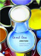Land Law Directions - Clarke, Sandra / Greer, Sarah
