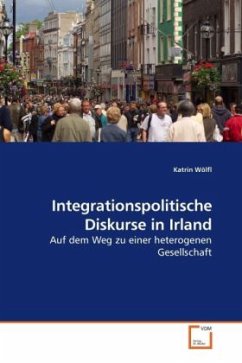 Integrationspolitische Diskurse in Irland - Wölfl, Katrin