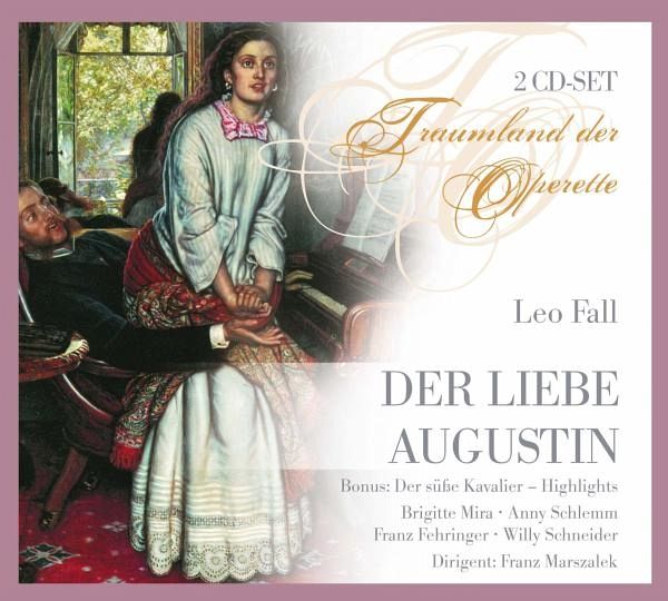 Fall: Der Liebe Augustin