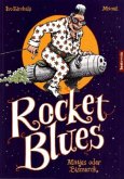 Rocket Blues Rocket Blues