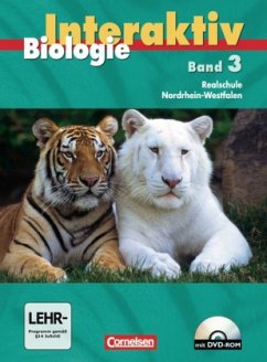 Schülerbuch, m. DVD-ROM / Biologie interaktiv, Ausgabe Realschule Nordrhein-Westfalen 3