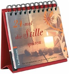 24-mal die Stille spüren