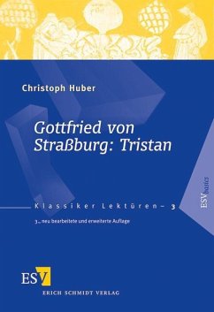 Gottfried von Straßburg: Tristan - Huber, Christoph