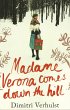 Madame Verona Comes Down The Hill - Bild 1