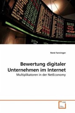 Bewertung digitaler Unternehmen im Internet - Fanninger, René