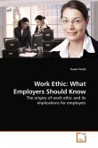 Work Ethic: What Employers Should Know