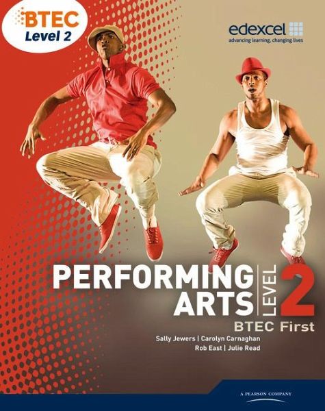 Btec Level 2 First Performing Arts Student Book