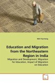 Education and Migration from the Northeastern Region in India