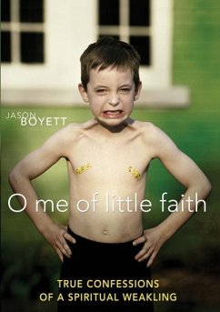 O Me of Little Faith - Boyett, Jason