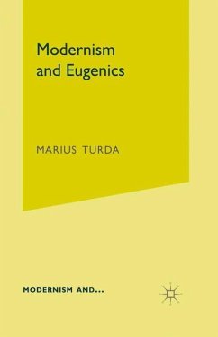 Modernism and Eugenics - Turda, Marius