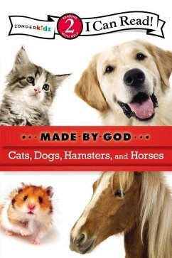 Cats, Dogs, Hamsters, and Horses - Zondervan